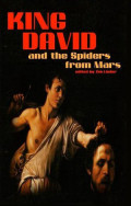 King David and the Spiders from Mars