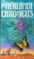 The Maerlande Chronicles by Elisabeth Vonarburg