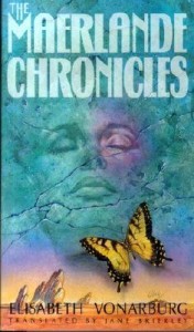 The Maerlande Chronicles by Elisabeth Vonarburg