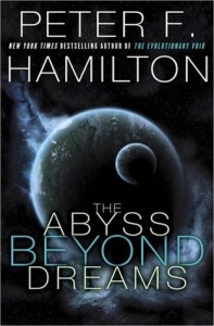 The Abyss Beyond Dreams by Peter F. Hamilton