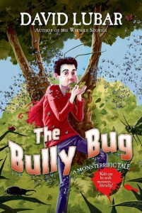 The Bully Bug by David Lubar
