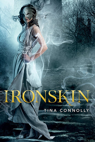 Ironskin by Tina Connolly