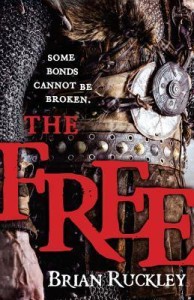 The Free by Brian Ruckley