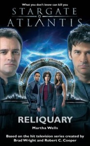 Stargate Atlantis: Reliquary by Martha Wells
