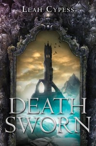 Death Sworn by Leah Cypess