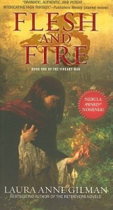 Flesh and Fire by Laura Anne Gilman