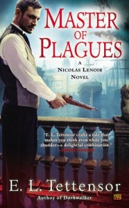 Master of Plagues by E. L. Tettensor