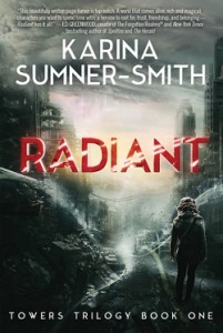 Radiant by Karina Sumner-Smith