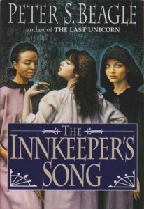 The Innkeeper's Song by Peter S. Beagle