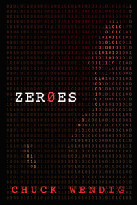 Zer0es by Chuck Wendig