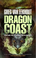Dragon Coast by Greg van Eekhout