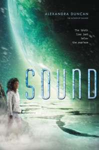Sound by Alexandra Duncan