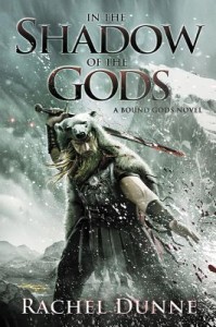 In yhe Shadow of the Gods by Rachel Dunne