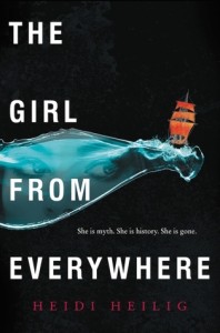 The Girl from Everywhere by Heidi Heilig