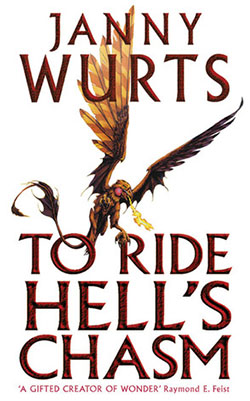 To Ride Hell's Chasm by Janny Wurts