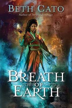 Breath of Earth by Beth Cato