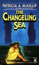 The Changeling Sea by Patricia A. McKillip