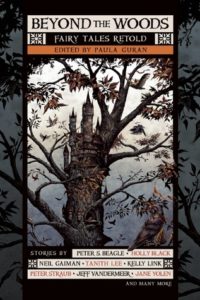 Beyond the Woods edited by Paula Guran