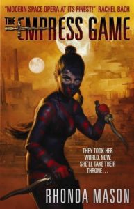 The Empress Game by Rhonda Mason