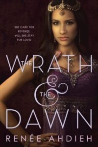 The Wrath and the Dawn by Renée Ahdieh