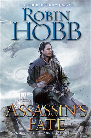 Assassin's Fate by Robin Hobb