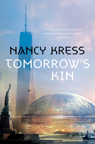 Tomorrow's Kin by Nancy Kress