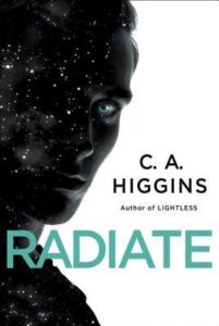 Radiate by C. A. Higgins
