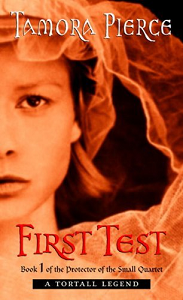First Test by Tamora Pierce