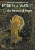 In the Forests of Serre by Patricia A. McKillip