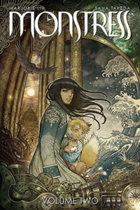 Monstress, Volume 2 by Marjorie M. Liu and Sana Takeda