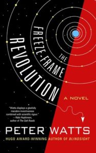 The Freeze-Frame Revolution by Peter Watts