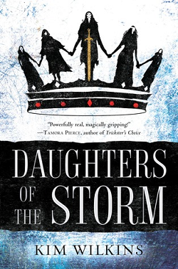 Daughter of the Storm by Kim Wilkins