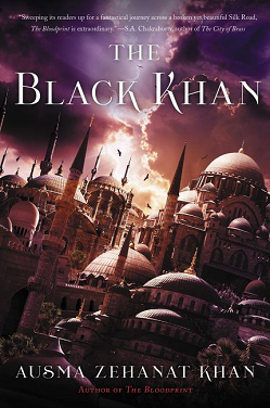The Black Khan by Ausma Zehanat Khan