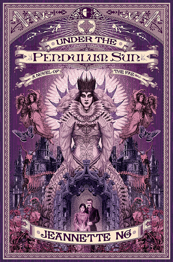 Under the Pendulum Sun by Jeannette Ng