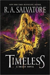 Timeless by R. A. Salvatore