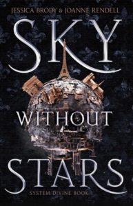 Sky Without Stars by Jessica Brody and Joanne Rendell