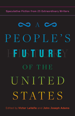 A People's Future of the United States Anthology