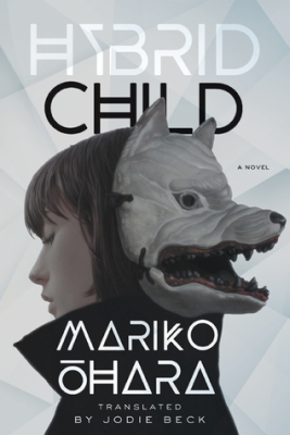 Hybrid Child by Mariko Ohara Cover