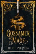 The Gossamer Mage - Julie E. Czerneda - Book Cover