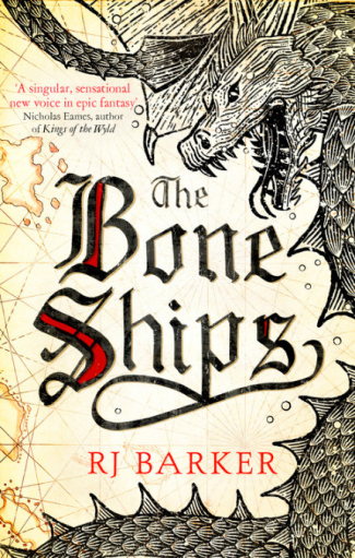 The Bone Ships - RJ Barker - Book Cover