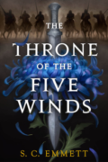 The Throne of the Five Winds - S. C. Emmett - Book Cover