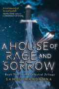 A House of Rage and Sorrow by Sangu Mandanna - Book Cover