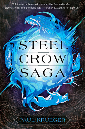 Steel Crow Saga by Paul Krueger - Book Cover