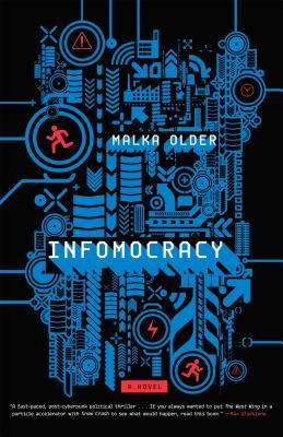 Infomocracy by Malka Older - Book Cover