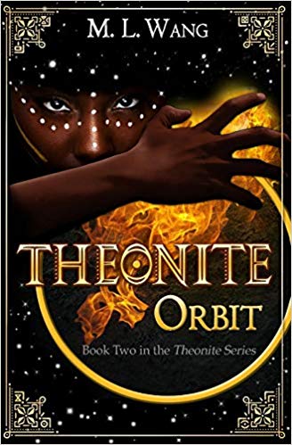 Theonite: Orbit by M. L. Wang - Book Cover