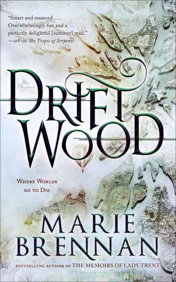 Driftwood by Marie Brennan - Book Cover