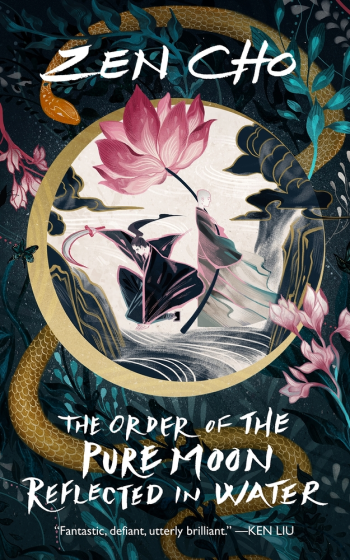 The Order of the Pure Moon Reflected in Water by Zen Cho - Book Cover