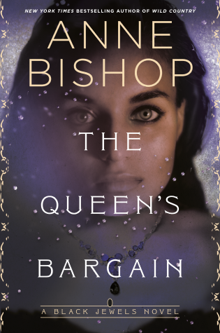The Queen's Bargain by Anne Bishop - Book Cover