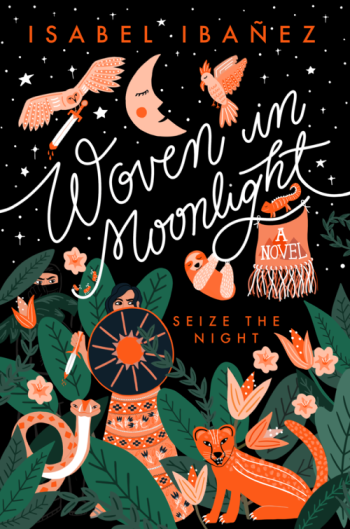 Woven in Moonlight by Isabel Ibañez