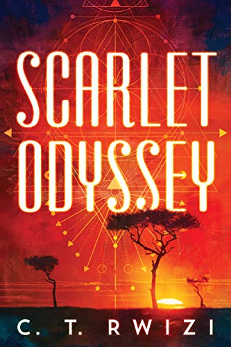 Scarlet Odyssey by C. T. Rwizi - Book Cover